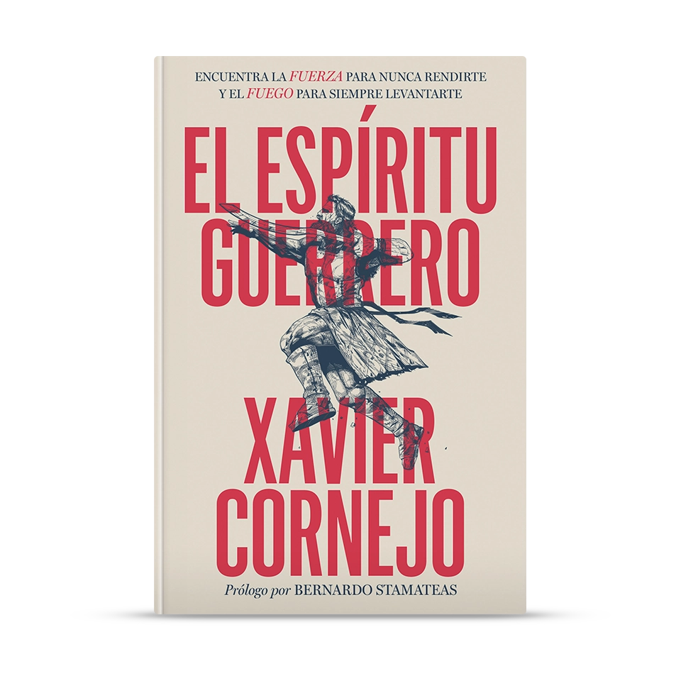 El Espíritu Guerrero – Xavier Cornejo – libro cristiano en español