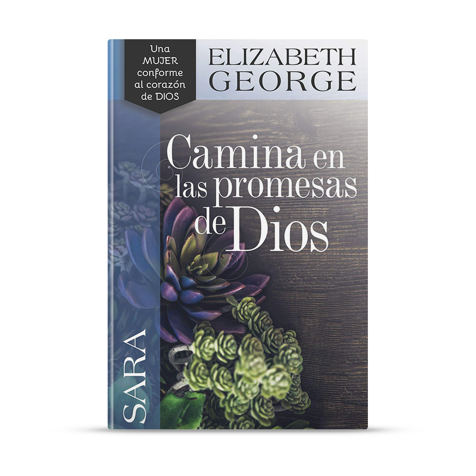 Sara, camina en las promesas de Dios