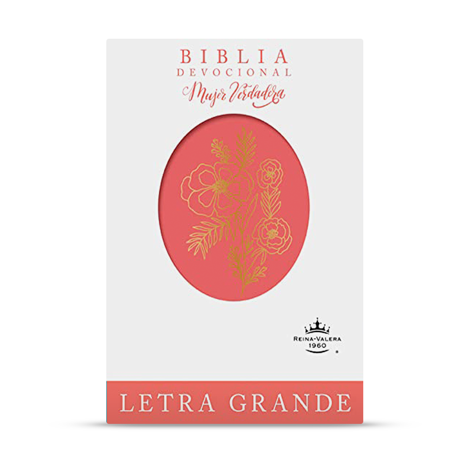 Biblia devocional Mujer Verdadera Letra Grande RVR60: Duotono Coral