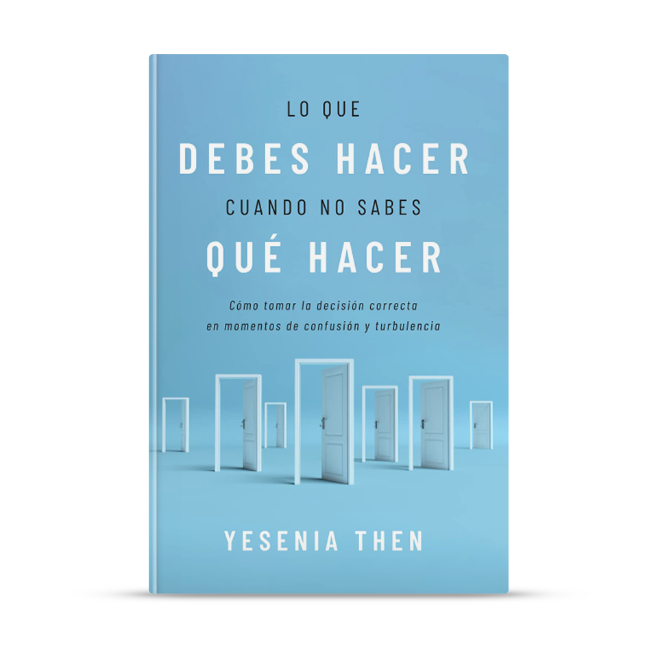 Lo que debes hacer cuando no sabes qué hacer