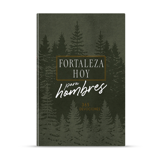 Fortaleza hoy para hombres: Devocionario de 365 días