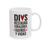 Taza Dios Restaura Corazones, Sueños y Vidas - El Dios que restaura