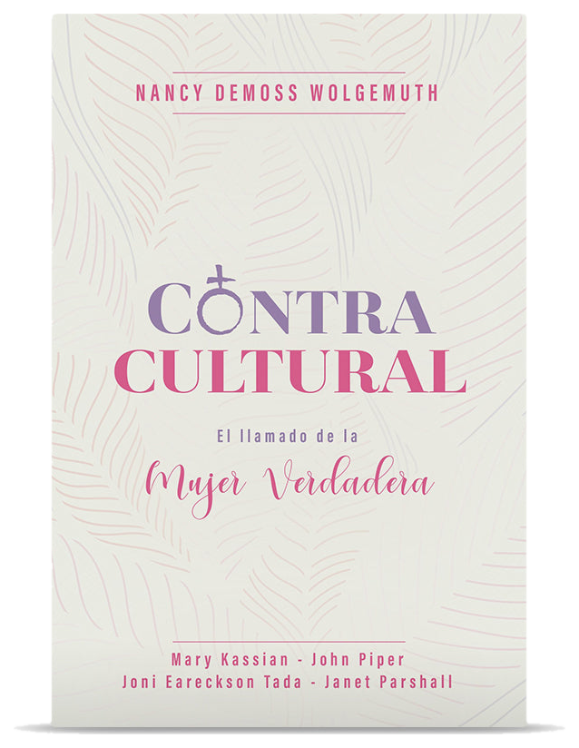 Contracultural: El llamado de la Mujer Verdadera