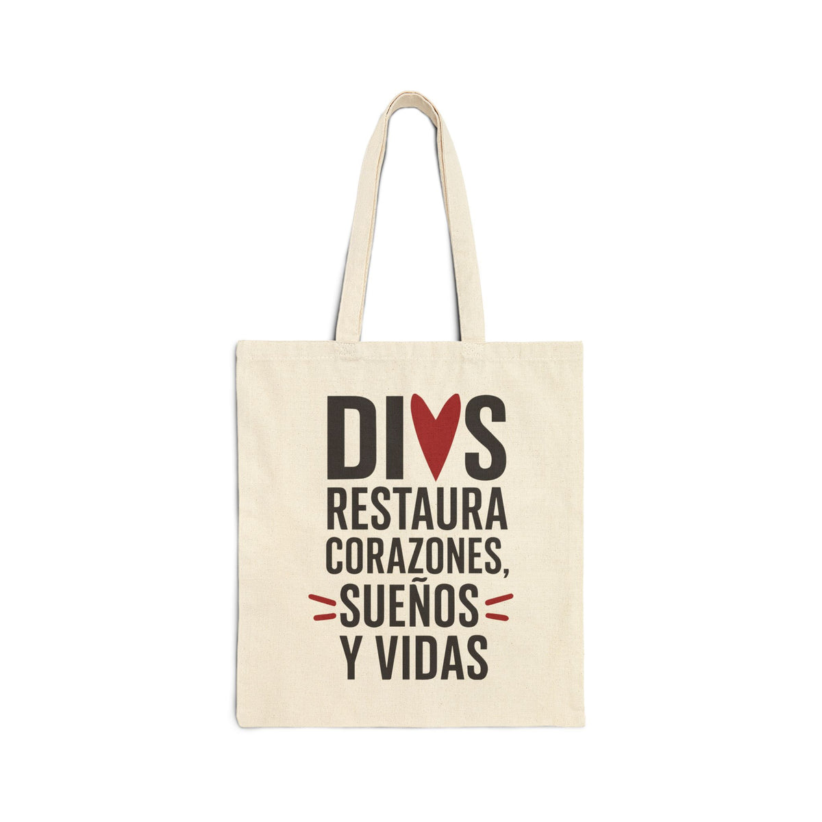 Bolsa de algodón Dios Restaura Corazones, Sueños, Vidas - El Dios que restaura