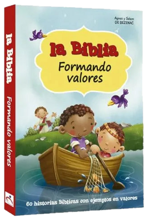 La Biblia formando valores