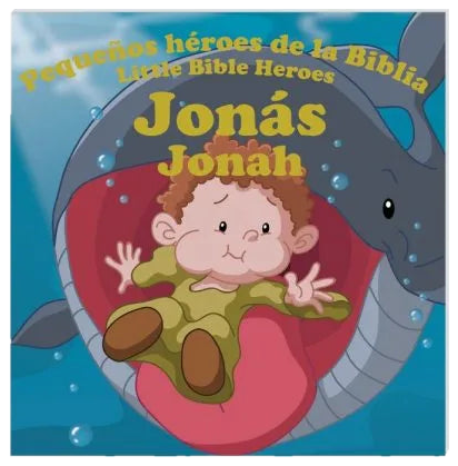 Jonás – Pequeños héroes de la Biblia / Little heroes of the Bible – Jonah