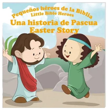 Una Historia de Pascua – Pequeños héroes de la Biblia / Little heroes of the Bible – Easter Story