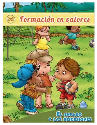 El Enfado y Las Discusiones – Formación en valores / Character building – Anger and arguments