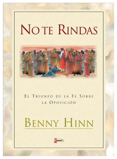 No te rindas: El triunfo de la Fe sobre la oposición - Libro de bolsillo