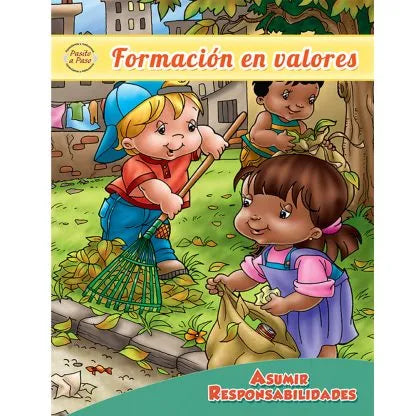 Asumir Responsabilidades – Formación en valores / Character building – Taking responsability