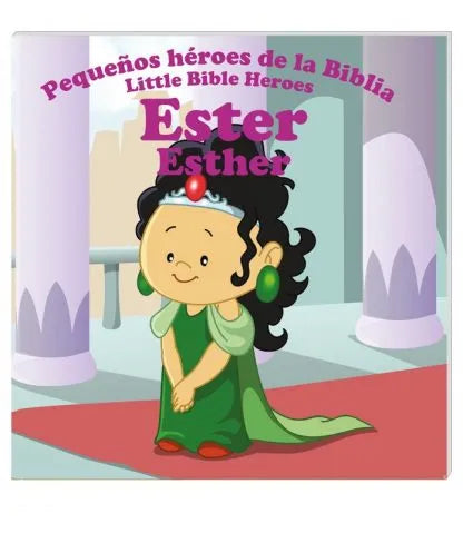 Ester – Pequeños héroes de la Biblia / Little heroes of the Bible – Esther