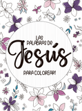 LAS PALABRAS DE JESÚS PARA COLOREAR