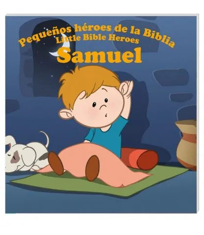 Samuel – Pequeños héroes de la Biblia / Little heroes of the Bible – Samuel