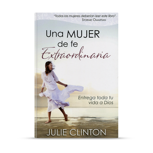 Una mujer de fe extraordinaria
