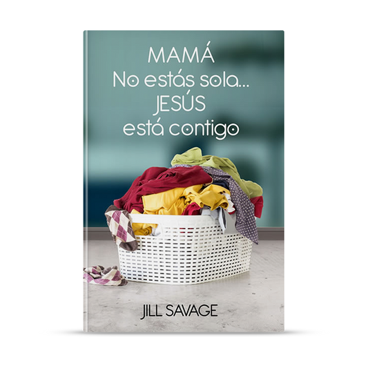 Mamá no estás sola... Jesús está contigo