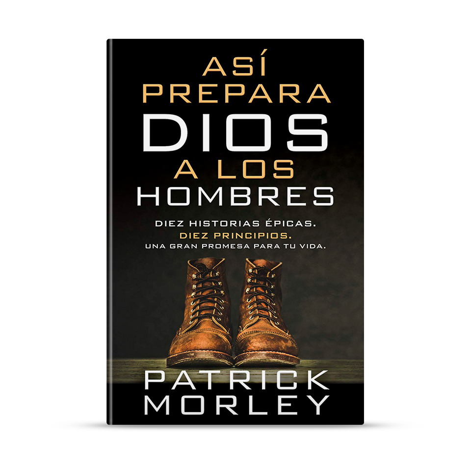 Así prepara Dios a los hombres