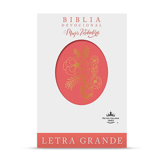 Biblia devocional Mujer Verdadera Letra Grande RVR60: Duotono Coral