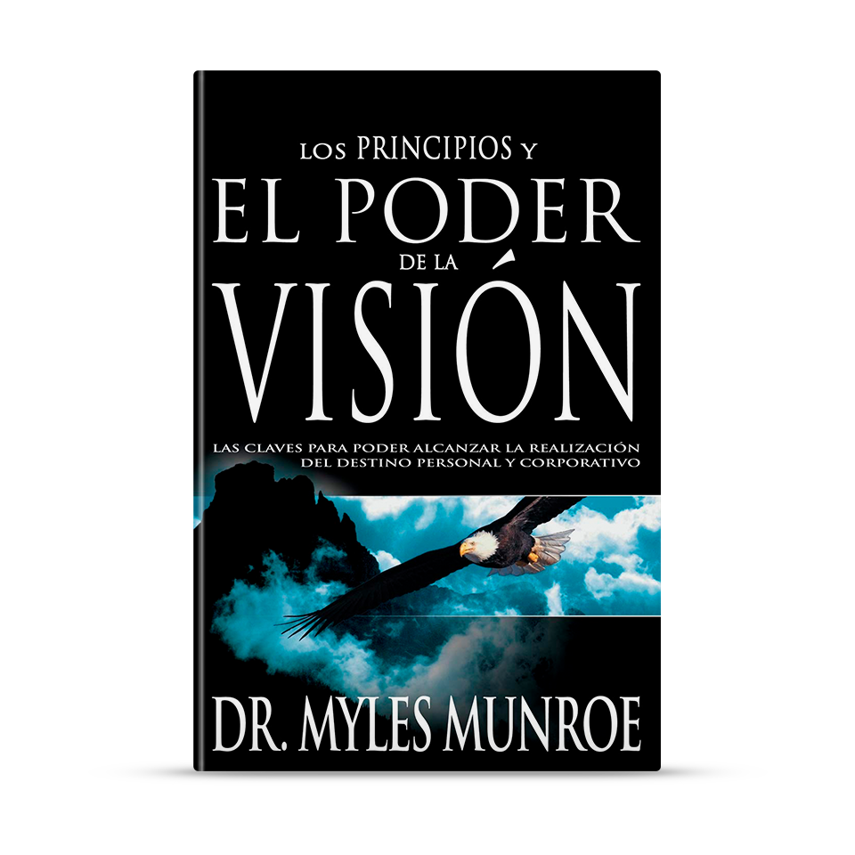 Los principios y poder de la visión