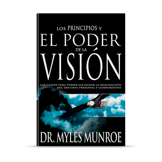 Los principios y poder de la visión