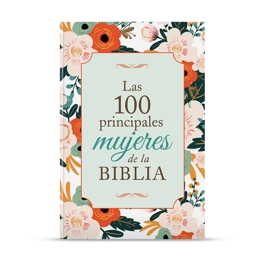 Las 100 principales Mujeres de la Biblia