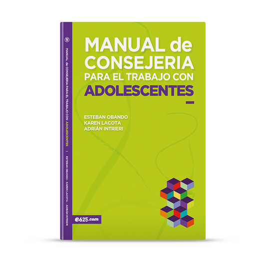 Manual de consejería para el trabajo con adolescentes