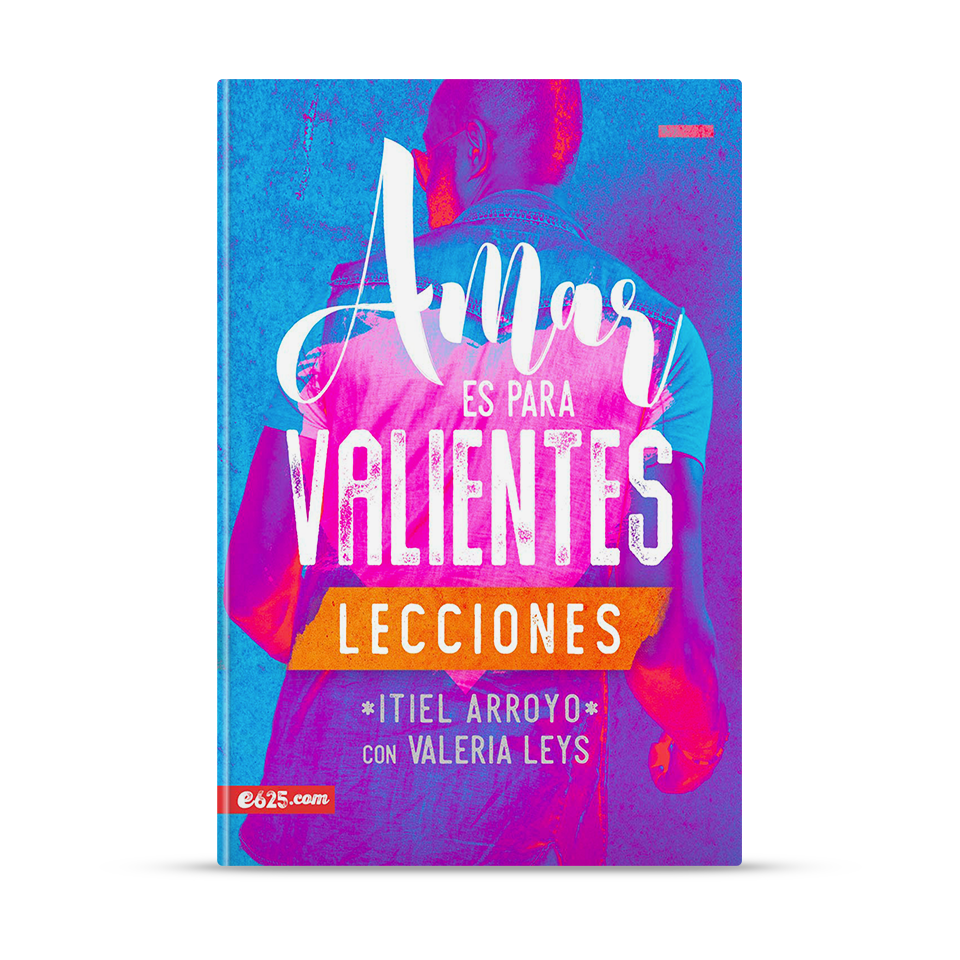 Amar es para valientes - Lecciones