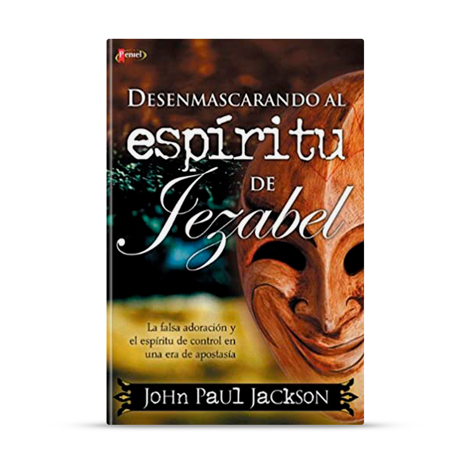 Desenmascarando al espíritu de Jezabel